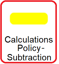 Calculations Policy - Subtraction